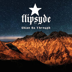 Shine On Through