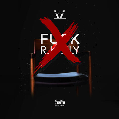 Fuck R. Kelly