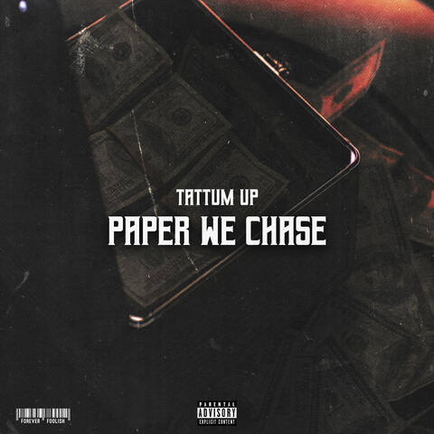 Paper We Chase (feat. Spunkie & Young Note)