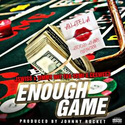 Enough Game