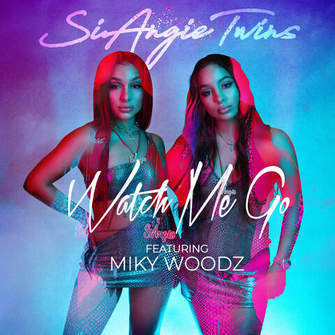 Watch Me Go (feat. Miky Woodz)
