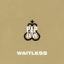 Waitless