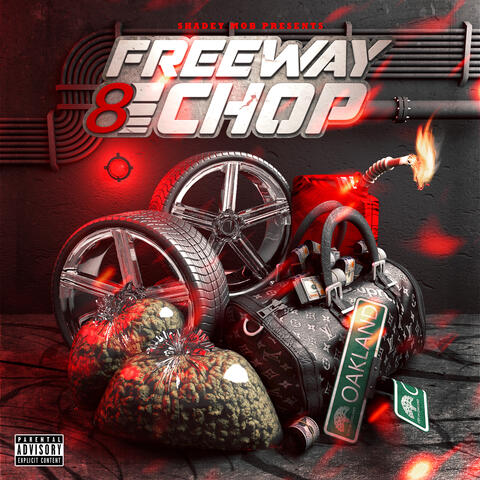 Freeway 8 Chop