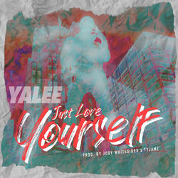 Just Love Yourself