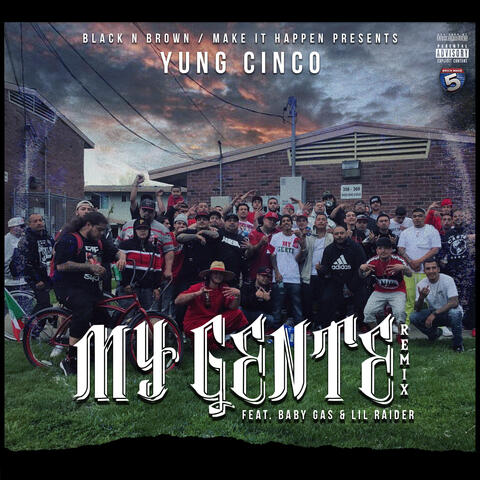 My Gente (Remix) [feat. Baby Gas & Lil Raider]