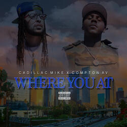 Where You At