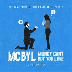 Money Can't Buy You Love (Mcbyl)