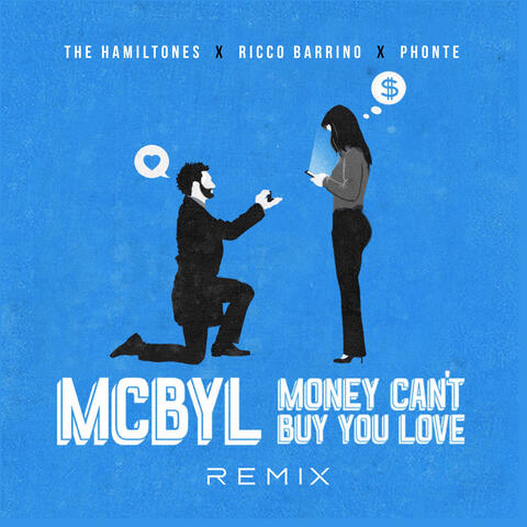 Money Can't Buy You Love (Mcbyl) [Remix] [feat. Ricco Barrino & Phonte]