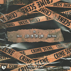 Life On The Line