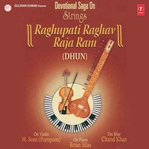 Devotional Saga On Strings-Raghupati Raghav Raja Ram