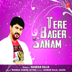 Tere Bager Sanam
