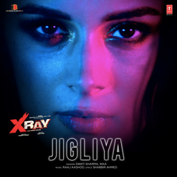 Jigliya (From "X-Ray - The Inner Image")