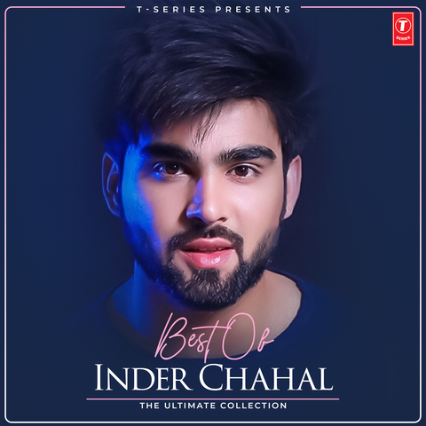Best Of Inder Chahal - The Ultimate Collection