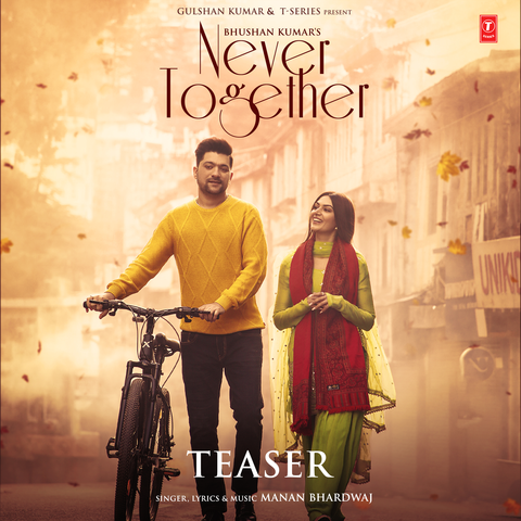 Never Together Teaser