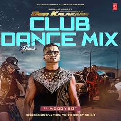 Desi Kalakaar Club Dance Mix