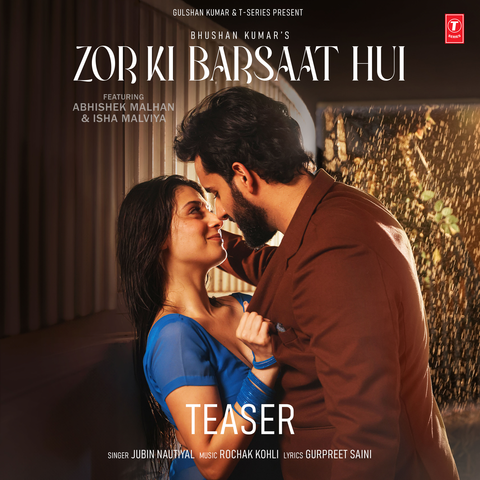 Zor Ki Barsaat Hui Teaser