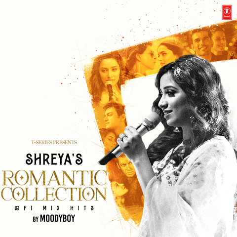 Shreya's Romantic Collection Lofi Mix Hits