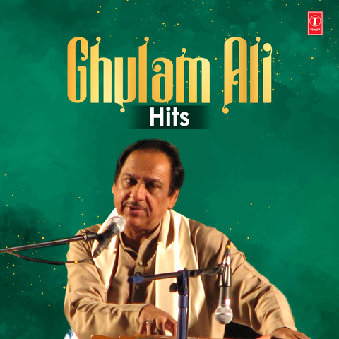 Ghulam Ali Hits