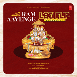 Ram Aayenge Lofi Flip