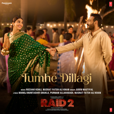 Tumhe Dillagi (From "Raid 2")