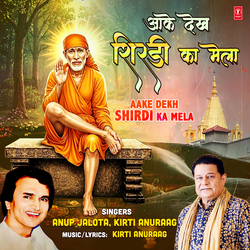 Aake Dekh Shirdi Ka Mela