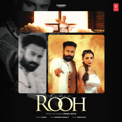 Rooh (From "Pendu Boyz")