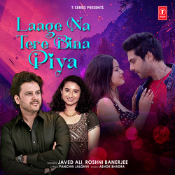 Laage Na Tere Bina Piya