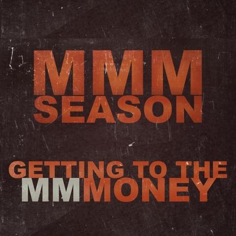 Getting To The Money
