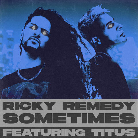 Sometimes (feat. TITUS)