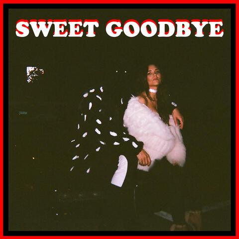 Sweet Goodbye