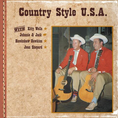 Country Style U.S.A. with Kitty Wells, Johnnie & Jack, Hawkshaw Hawkins, Jean Shepard