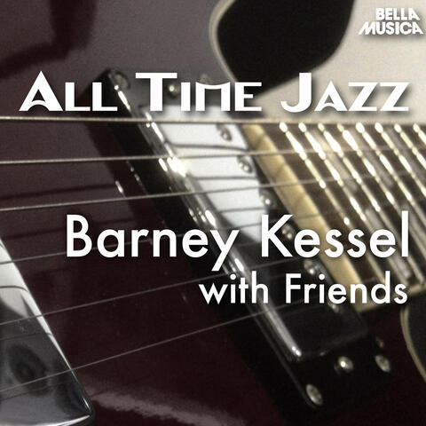 All Time Jazz: Barney Kessel