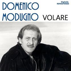 Volare (Nel blu dipinto di blu)
