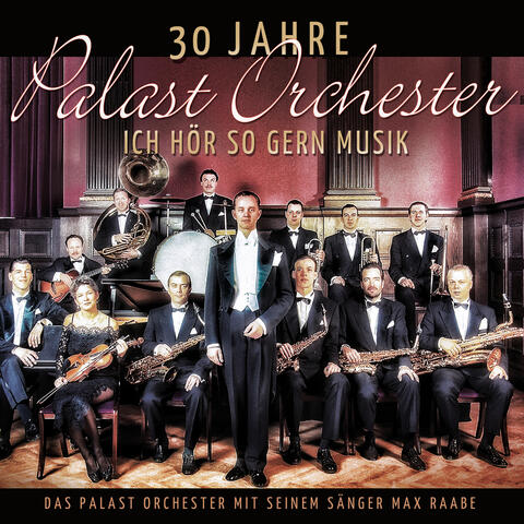 Palast Orchester mit seinem Sänger Max Raabe