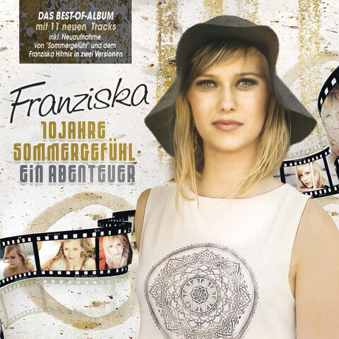 10 Jahre Sommergefühl - Ein Abenteuer