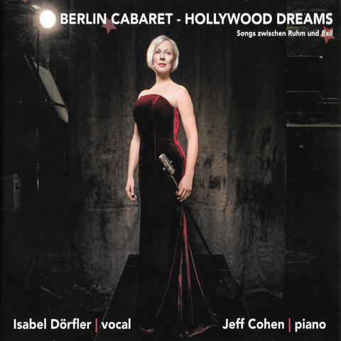 Berlin Cabaret - Hollywood Dreams