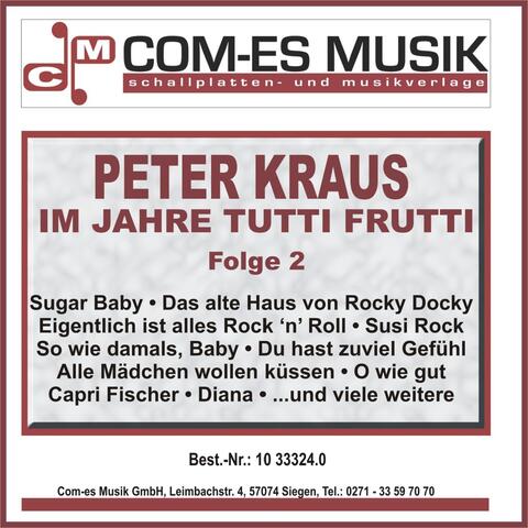 Im Jahre Tutti Frutti, Folge 2