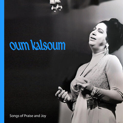 Songs of Praise and Joy