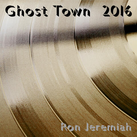 Ghost Town 2016