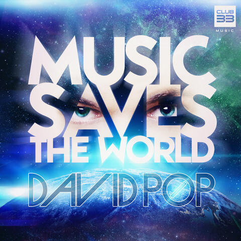 Music Saves the World