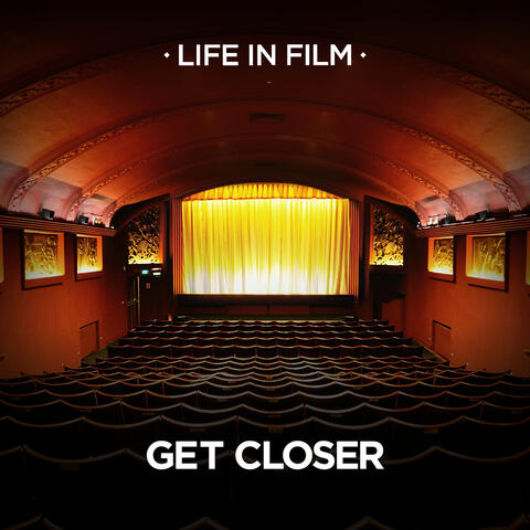 Get Closer