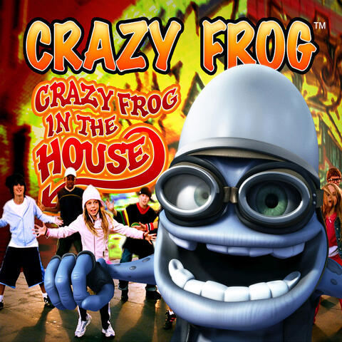 Crazy Frog in the House