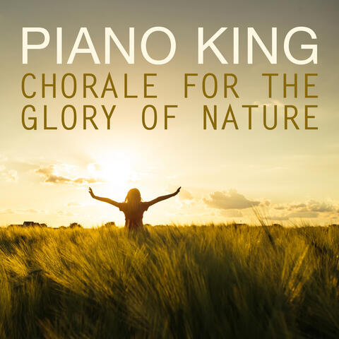 Chorale for the Glory of Nature