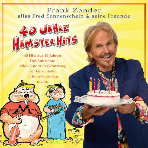 Frank Zander alias Fred Sonnenschein & seine Freunde