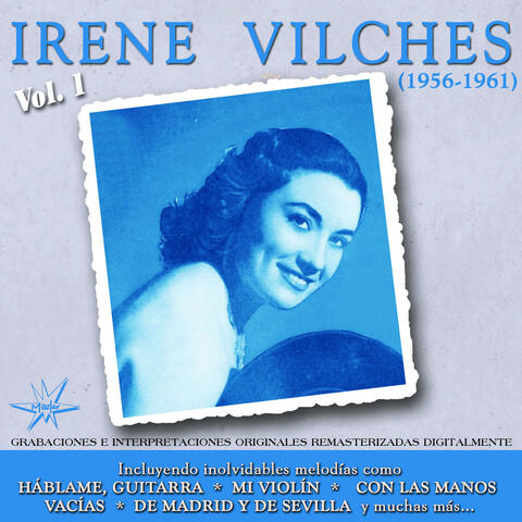 Irene Vilches, Vol. 1
