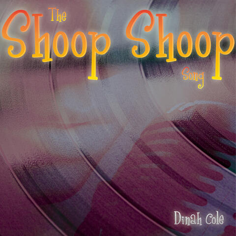 The Shoop Shoop Song