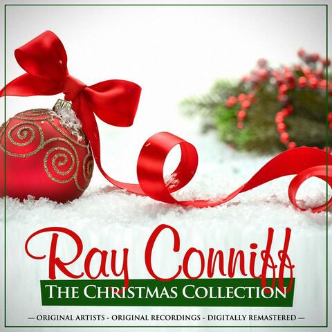 The Christmas Collection: Ray Conniff