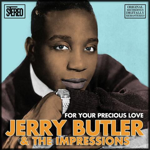 Jerry Butler & The Impressions