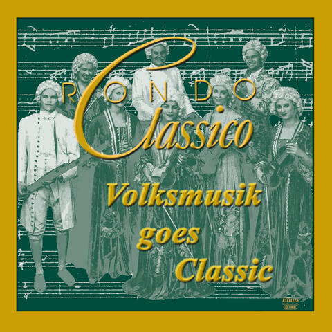 Volksmusik Goes Classic