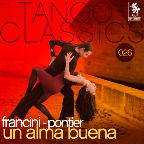 Tango Classics 026: Un alma buena